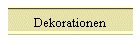 Dekorationen